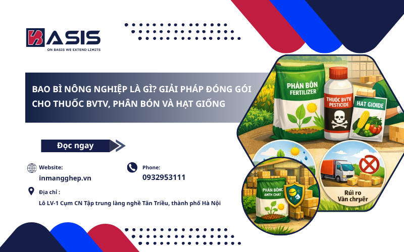 Bao Bì Nông Nghiệp Là Gì? Giải Pháp Đóng Gói Cho Thuốc BVTV, Phân Bón Và Hạt Giống