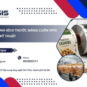 Cách Tính Kích Thước Màng Cuộn VFFS Chuẩn Kỹ Thuật