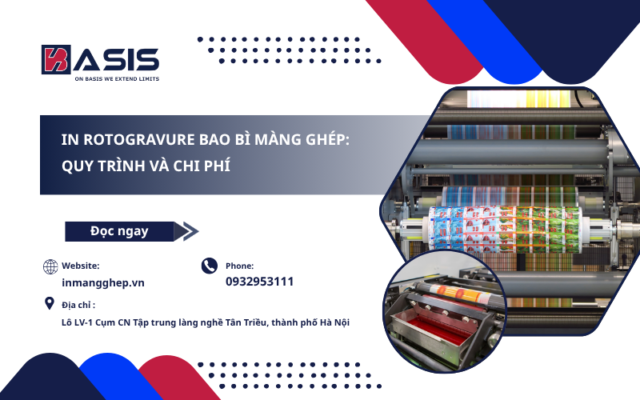In Rotogravure Bao Bì Màng Ghép: Quy Trình Và Chi Phí